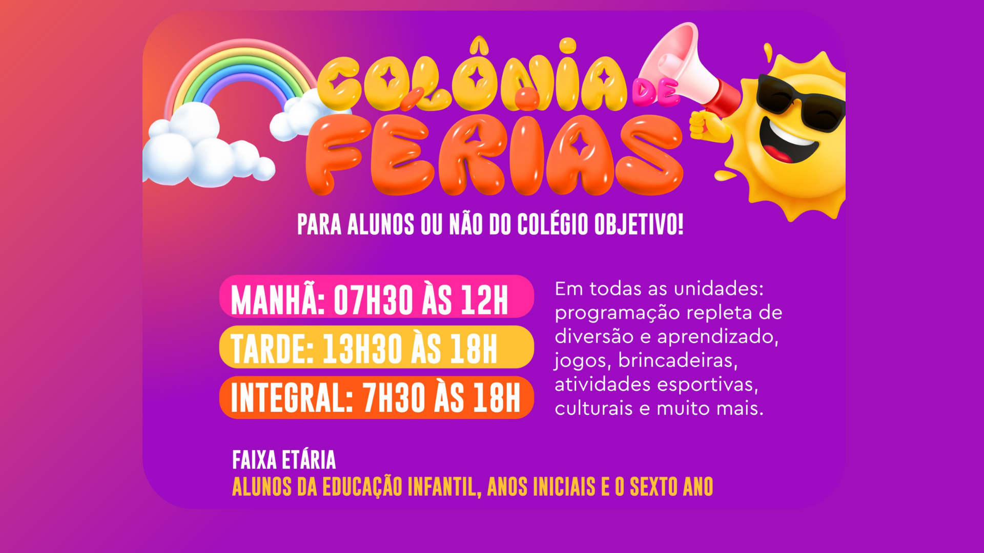 Colônia de Férias Colégio Objetivo Aquarius